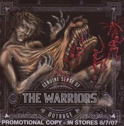 Genuine Sense Of Outrage - The Warriors