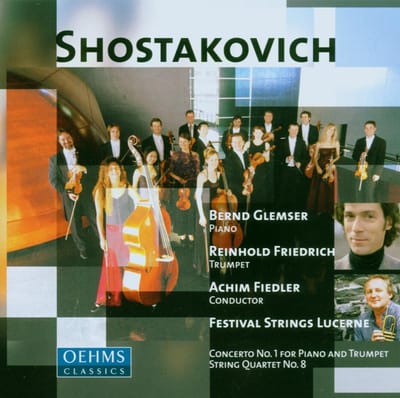 Bernd Glemser, Festival Strings Lucerne, Achim Friedrich - Shostakovich: Concerto No.1 For Piano & Trumpet | String Quartet No.8 (CD)