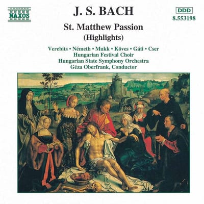 Hungarian Festival Choir - St Matthew Passion (Highlights) (CD)
