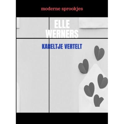 Kareltje Vertelt - Elle Werners