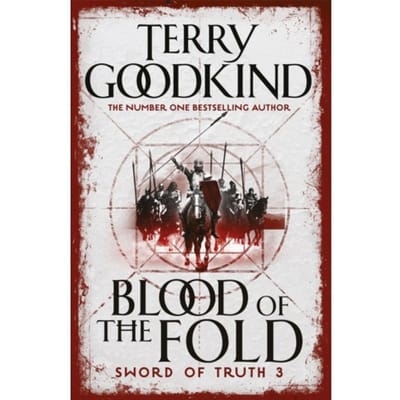 Blood Of The Fold - Terry Goodkind