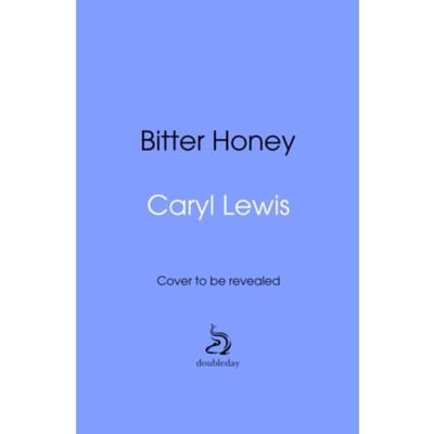 Bitter Honey - Caryl Lewis