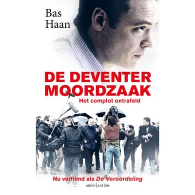 De Deventer Moordzaak - Bas Haan