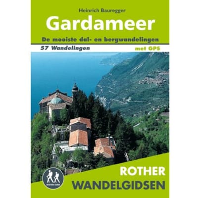 Gardameer - Rother Wandelgidsen - Heinrich Bauregger