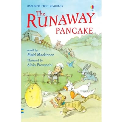 The Runaway Pancake - First Reading Level 4 - Mairi Mackinnon