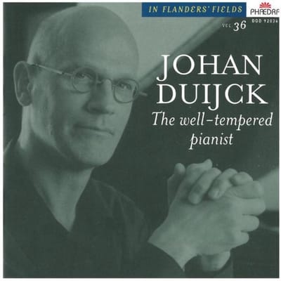 Johan Duijck - In Flanders' Fields 36: The Well Tempered Pianist (CD)