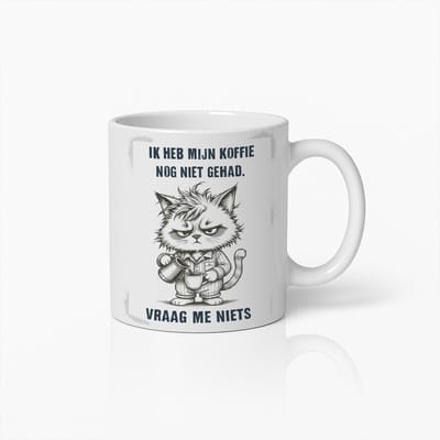 Chagrijnige Kat Koffiemok – ‘Ik Heb Mijn Koffie Nog Niet Gehad, Vraag Me Niets’ – Grappige Mok Voor Ochtendhumeur En Koffieliefhebbers