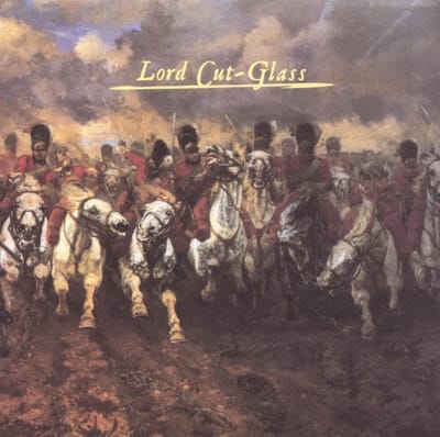 Lord Cut-Glass - Lord Cut Glass (CD)