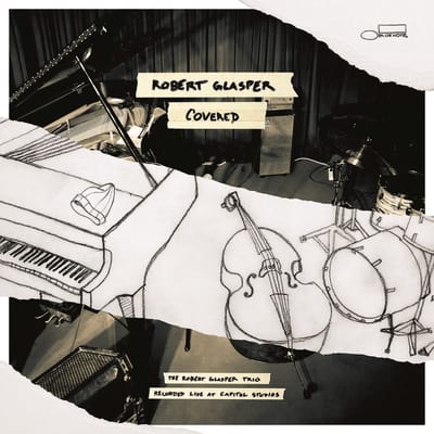 Robert Glasper - Covered (The Robert Glasper Trio Recorded Live At Capitol Studios 2014) (2 LP)