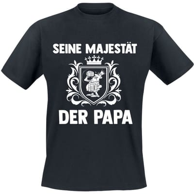 Sprüche - Fun T-shirt - Seine Majestät der Papa - M tot 3XL - voor Mannen - zwart