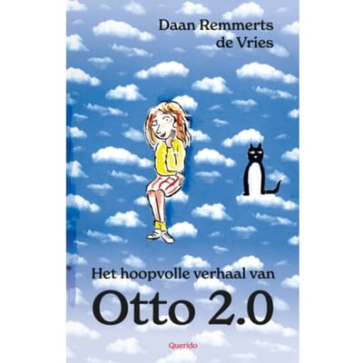Het Hoopvolle Verhaal Van Otto 2.0 - Daan Remmerts de Vries