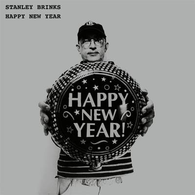 Stanley Brinks - Happy New Year (LP) (Coloured Vinyl)
