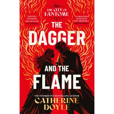 The Dagger And The Flame - The City Of Fantome - Catherine Doyle