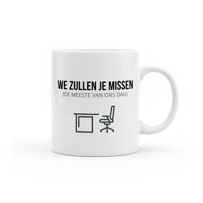 “We Zullen Je Missen (De Meeste van Ons Dan)” Mok – Grappige Afscheid & Kantoor Humor Koffiemok 330 ml