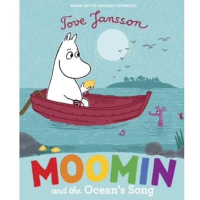 Moomin And The Ocean's Song - Moomin - Tove Jansson