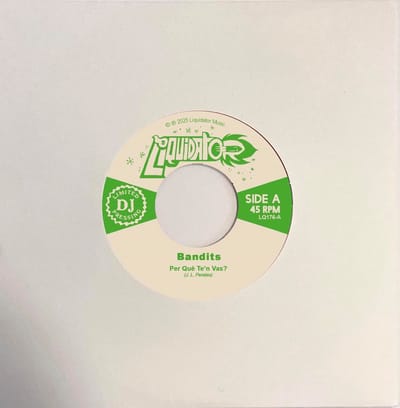 Bandits - Per Que Te'n Vas (7" Single)