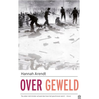 Over Geweld - Hannah Arendt