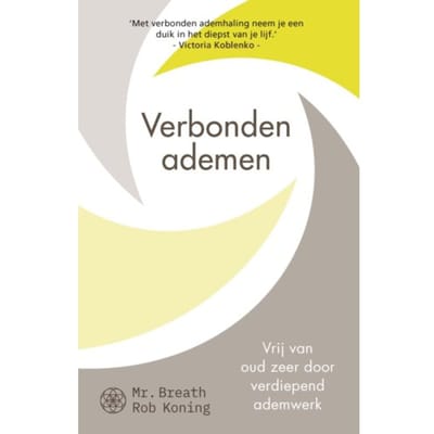 Verbonden Ademen - Mr. Breath Rob Koning