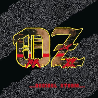 Oz - Decibel Storm... (CD)