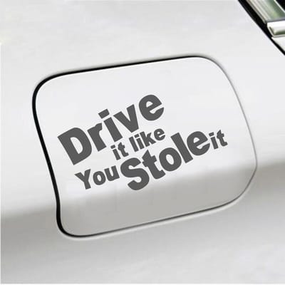 Bumpersticker - Drive It Like You Stole It - 10 X 18 - Antraciet