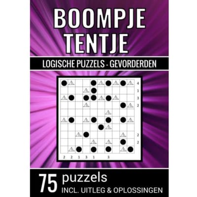 Boompje Tentje - Logische Puzzels Gevorderden - 75 Puzzels, Incl. Uitleg & Oplossingen - Puzzelboeken & Meer