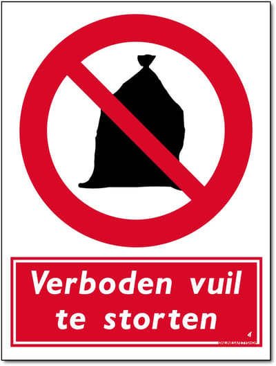 Verboden vuil te storten bord - Forex - 30 x 40 cm - Weerbestendig