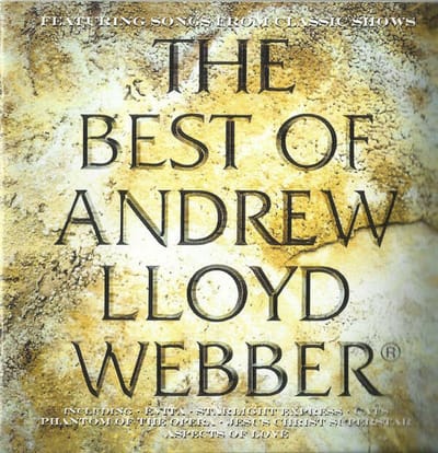 The Best Of Andrew Lloyd Webber