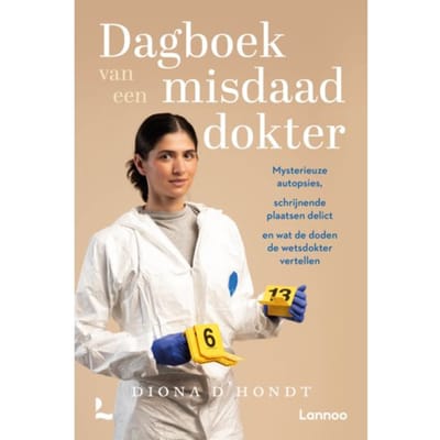 Dagboek Van Een Misdaaddokter - Diona D'Hondt