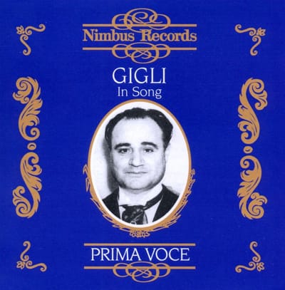 Beniamino Gigli - Prima Voce: Gigli In Song (CD)