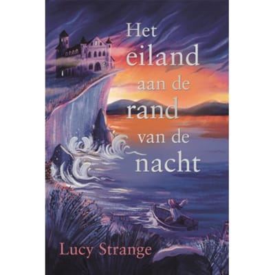 Het Eiland Aan De Rand Van De Nacht - Lucy Strange