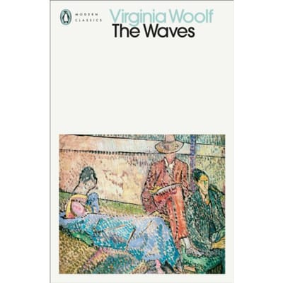 The Waves - Penguin Modern Classics - Virginia Woolf