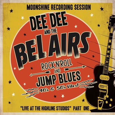 Dee Dee & The Bel Airs - Moonshine Recording Session (CD)