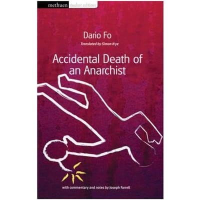 Accidental Death Of An Anarchist - Dario Fo