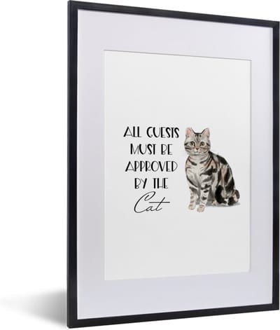 Fotolijst incl. Poster - Quotes - Spreuken - All guests must be approved by the cat - Katten - 30x40 cm - Posterlijst