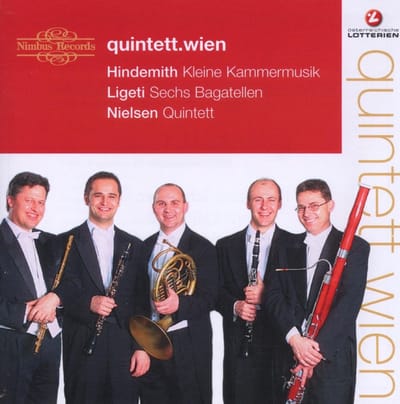 Quintett.Wien - Hindemith: Kleine Kammermusik | Ligeti: Sechs Bagatellen | Nielsen: Quintett (CD)