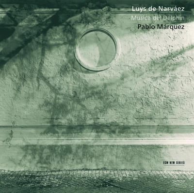 Pablo Márquez - Narváez: Musica Del Delphin (CD)