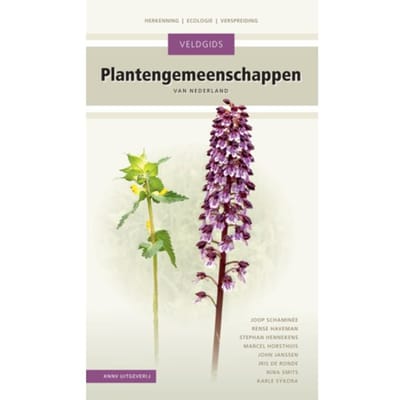 Plantengemeenschappen Van Nederland - Veldgids - Joop Schaminée