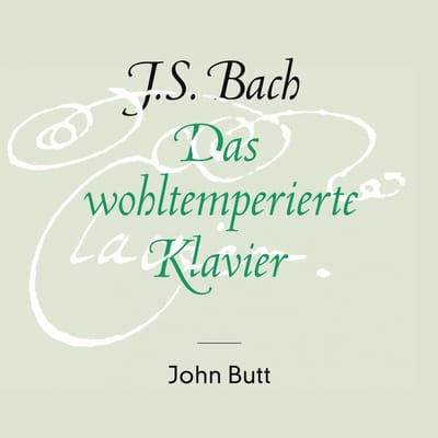 John Butt - J.S. Bach: Das Wohltemperierte Klavier (4 CD)