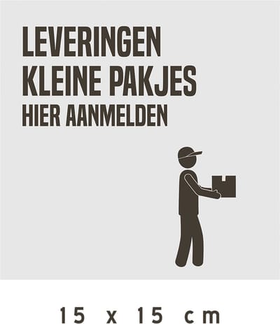 Pictogram/ bord | "Leveringen kleine pakjes, hier aanmelden" | 15 x 15 cm | Bezorger | PostNL | DHL | Receptie | Delivery | Pakjesdienst | Kantoor | 1 stuk