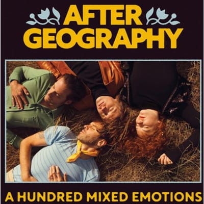 After Geography - A Hundred Mixed Emotions (CD)