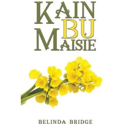 Kain Bu Maisie - Belinda Bridge