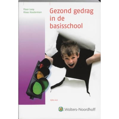 Gezond Gedrag In De Basisschool - F. Looy