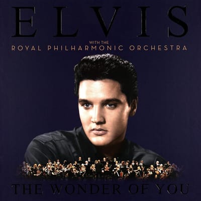 Wonder Of You: Elvis Presley With The Royal Philharmonic Orchestra