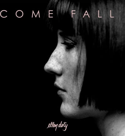 Ellen Doty - Come Fall (CD)