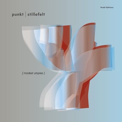 Jan Bang Erik Honore & Stillefelt - Modest Utopias (CD)