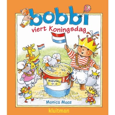 Bobbi Viert Koningsdag - Bobbi - Monica Maas