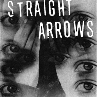 Straight Arrows - Make Up Your Mind/Two Timer (7" Single)