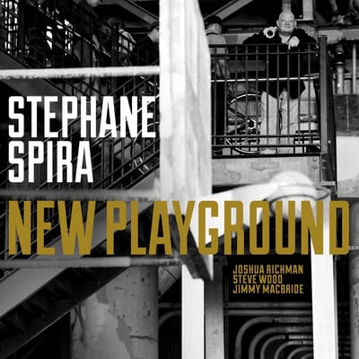 Stéphane Spira - New Playground (CD)