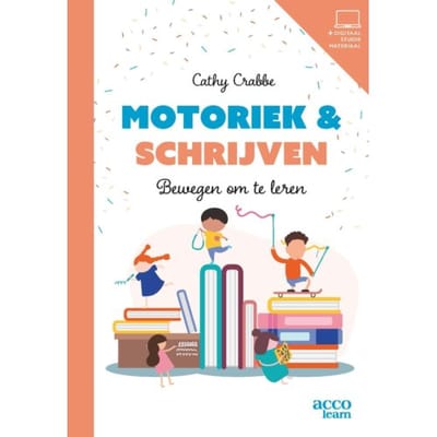 Motoriek & Schrijven - Cathy Crabbe