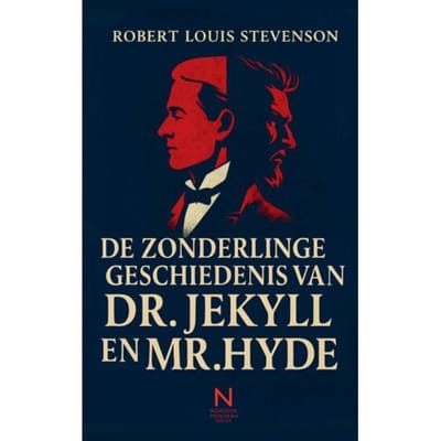 De Zonderlinge Geschiedenis Van Dr. Jekyll En Mr. Hyde - Robert Louis Stevenson